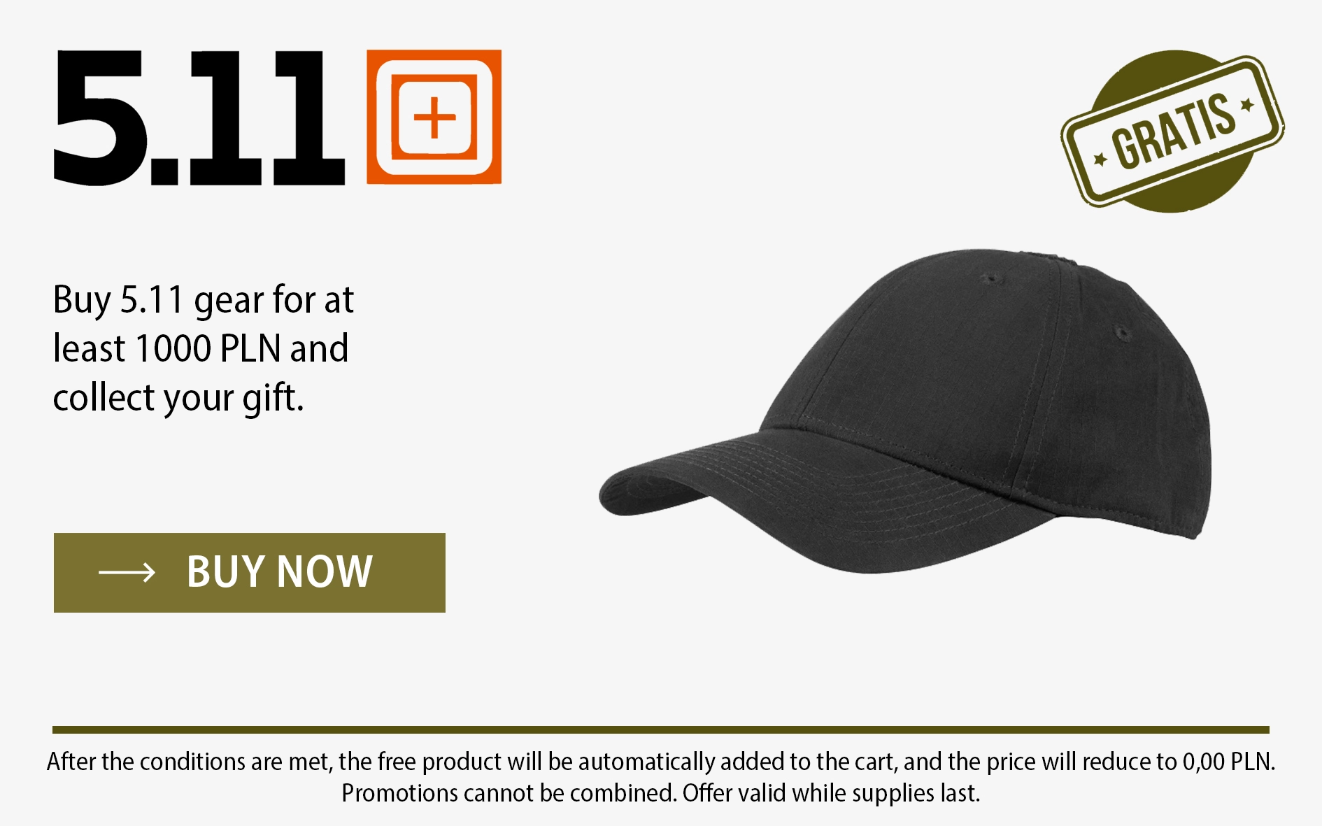Buy products 5.11 brand for over 1000 PLN and receive a free hat