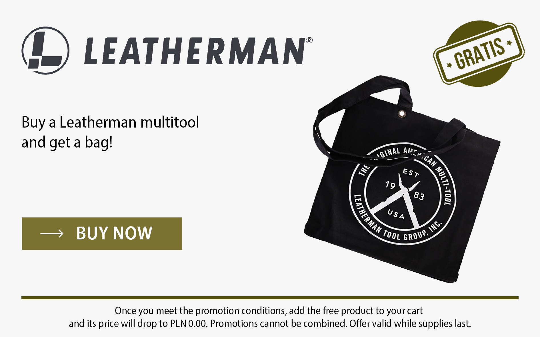 Buy a Leatherman multitool and get a bag!